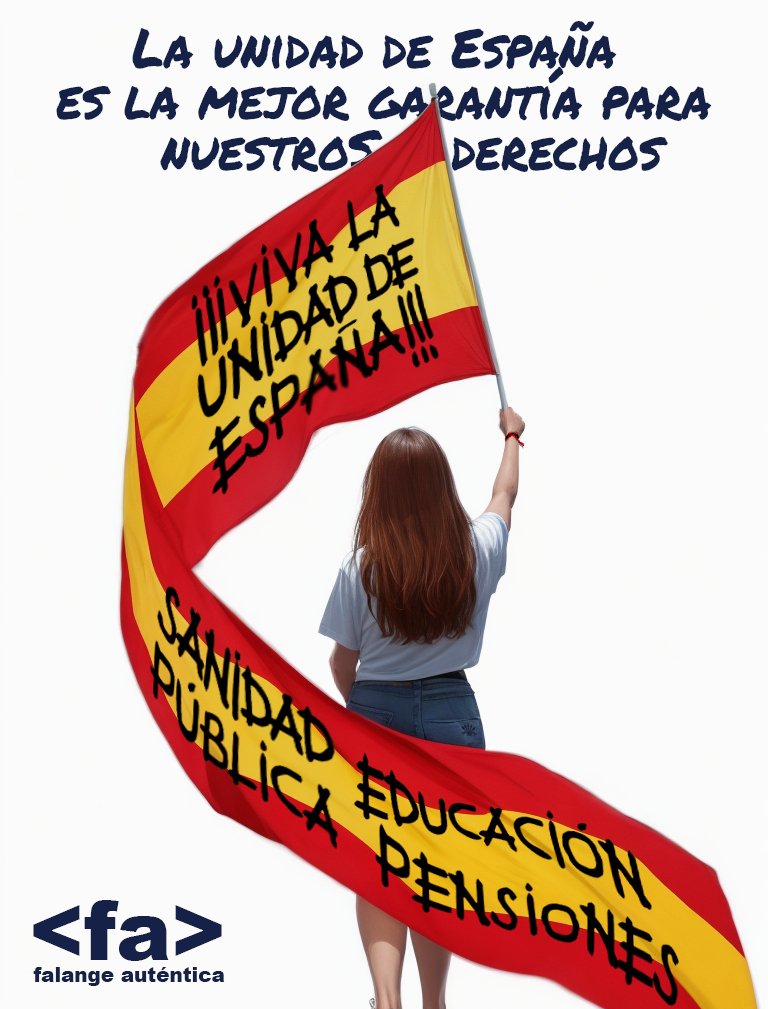 La unidad de España es la mejor garantía de nuestros derechos